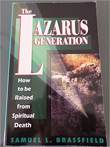 The Lazarus Generation PB - Samuel L Brassfield